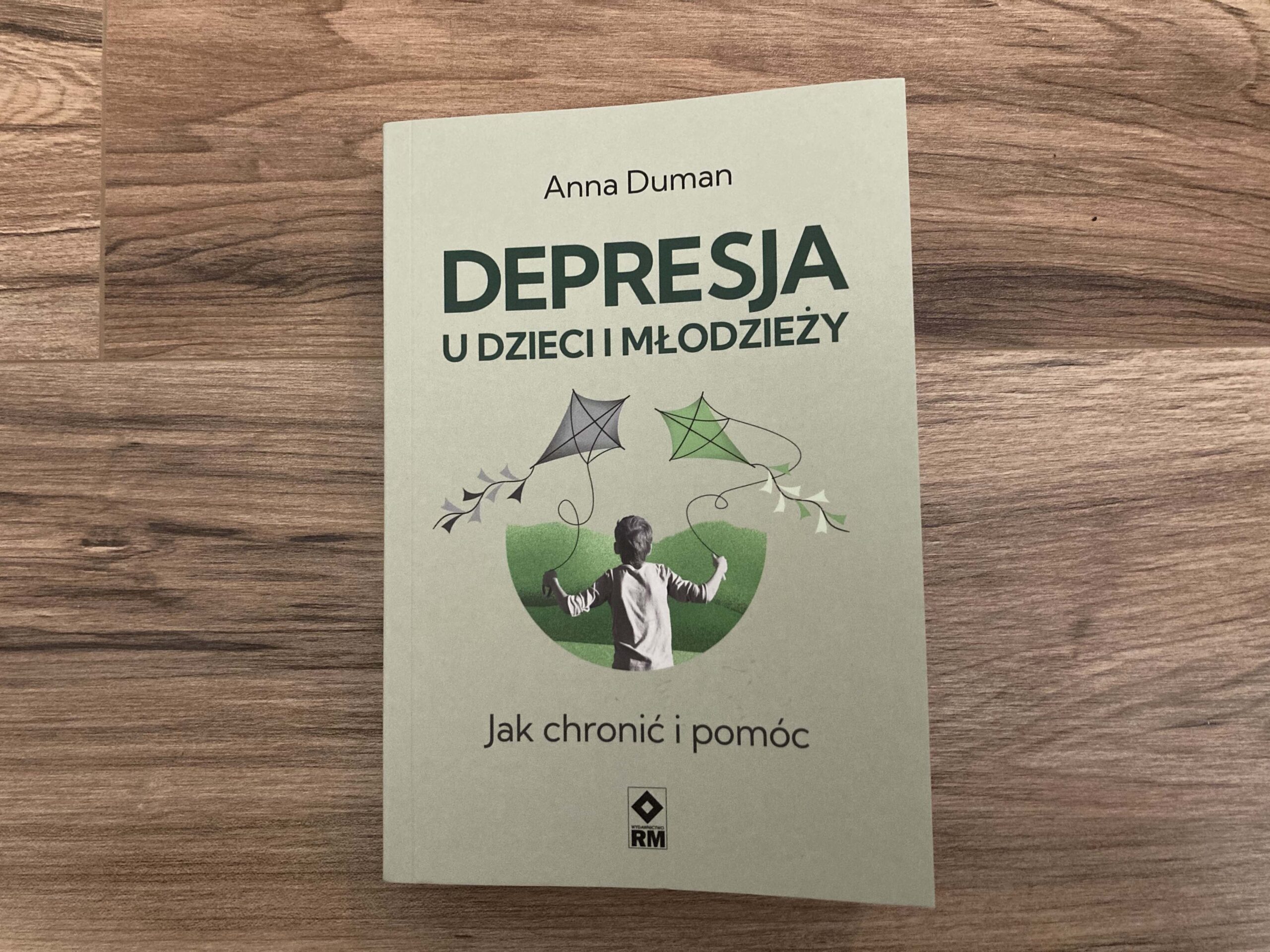 Depresja u dzieci i młodzieży. Recenzja książki Anny Duman