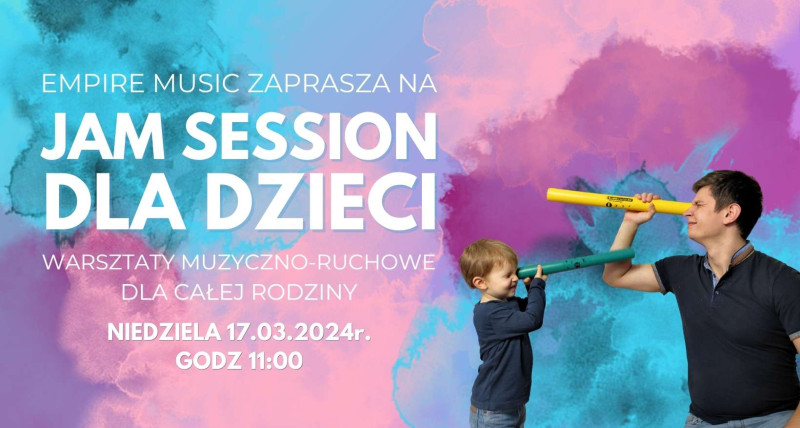 Rodzinne Jam Session - Muzyczny warsztat dla dzieci i rodziców