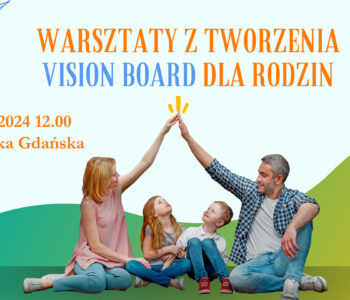 Warsztaty z tworzenia Vision Board dla rodzin