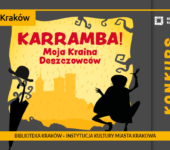Konkurs dla dzieci Karramba - moja Kraina Deszczowców