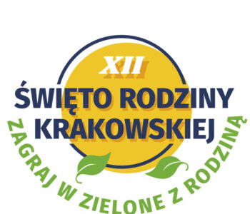 XII Święto Rodziny Krakowskiej