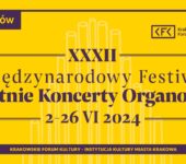 XXXII Międzynarodowy Festiwal Letnie Koncerty Organowe