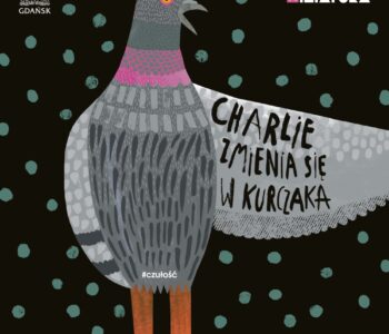 Charlie zmienia się w kurczaka - prapremiera w Teatrze Miniatura