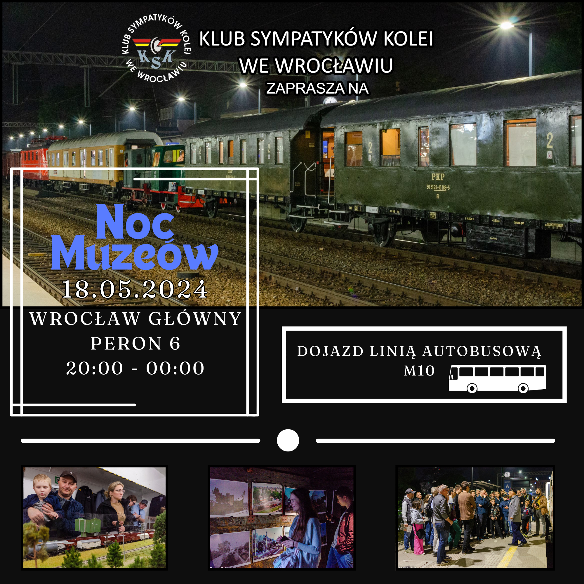 Wyjątkowa Noc Muzeów Klubu Sympatyków Kolei we Wrocławiu