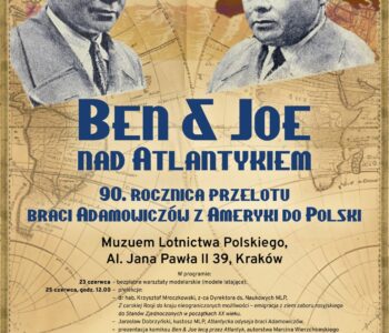 Ben & Joe nad Atlantykiem - 90. rocznica przelotu braci Adamowiczów z Ameryki do Polski