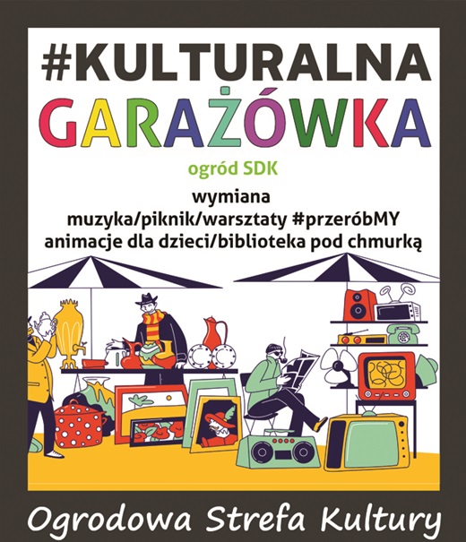 Piknik #Kulturalna Garażówka. Chorzów