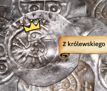 Z królewskiego skarbca
