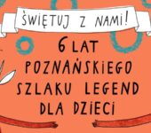 Gra miejska: Poznański Szlak Legend dla Dzieci