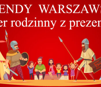 legendy warszawskie rodzinny spacer po warszawie