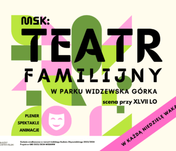 teatr familijny w lodzi 2024