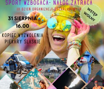 VII Piknik Rodzinny: Sport wzbogaca – nałóg zatraca. Piekary Śląskie