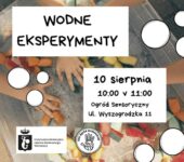 wodne eksperymenty bezpłatne zajęcia w Warszawie