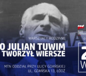 Warsztaty rodzinne pt.: Jak to Julian Tuwim tworzył wiersze