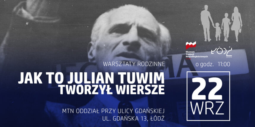 Warsztaty rodzinne pt.: Jak to Julian Tuwim tworzył wiersze