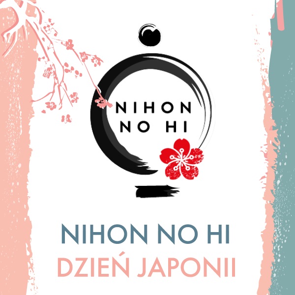 Nihon no Hi, czyli Dzień Japonii