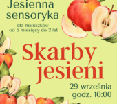 Skarby jesieni - jesienna sensoryka dla dzieci od 6 do 24 miesięcy