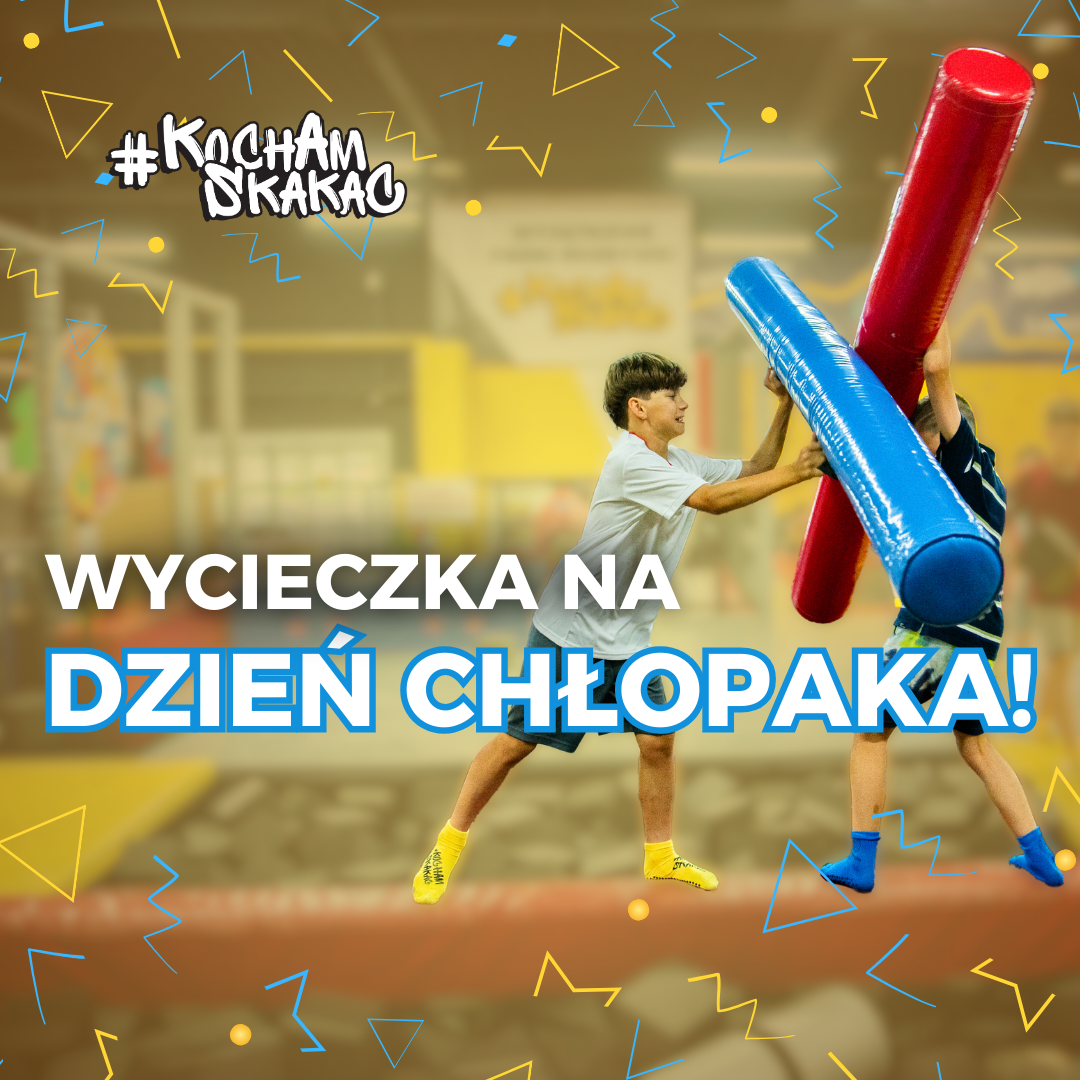 Wyjątkowa wycieczka na dzień chłopaka w Parku Rozrywki #KochamSkakać!