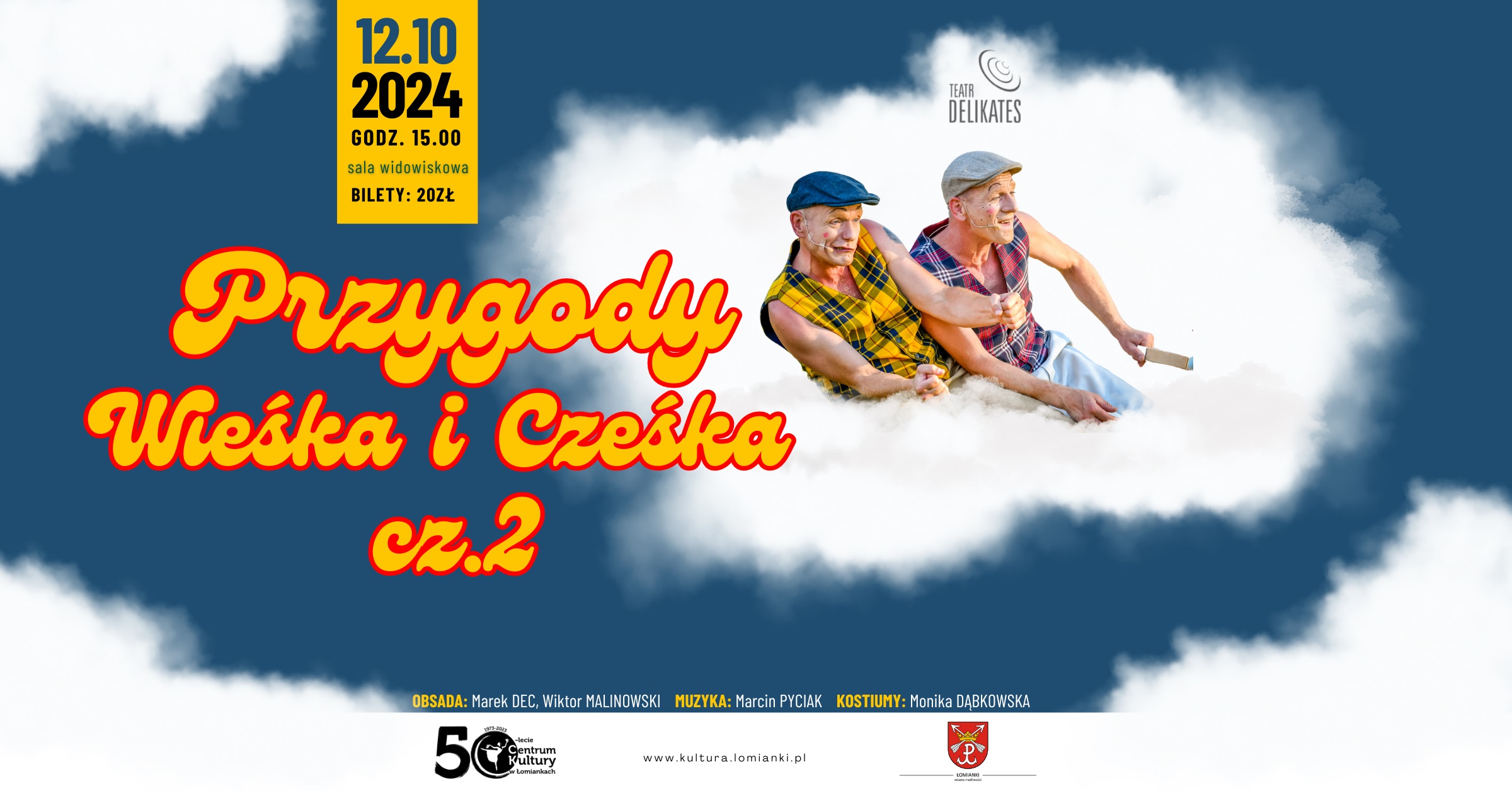 Spektakl teatralny dla dzieci: Przygody Wieśka i Cześka cz. 2