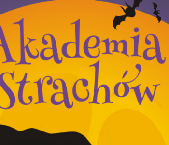 Akademia Strachów.  Halloweenowa gra miejska dla dzieci