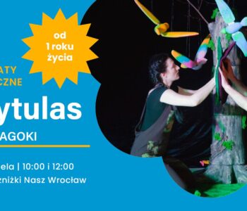 Przytulas - magiczny spektakl Teatru Gagoki i warsztaty sensoryczne dla dzieci