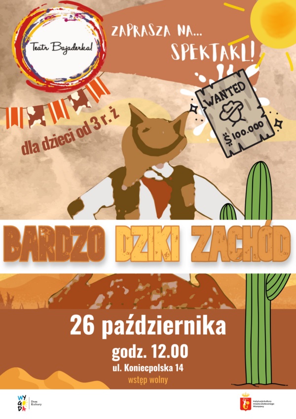 Bardzo Dziki Zachód – spektakl teatralny dla dzieci