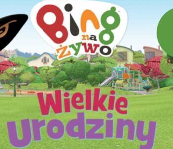 Spektakl: Bing na żywo – Wielkie Urodziny