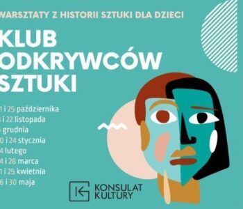 Klub odkrywców sztuki - warsztaty z historii sztuki dla dzieci