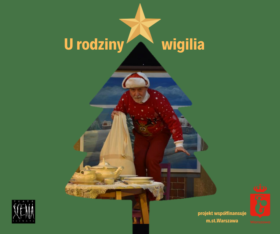 Spektakl: U rodziny wigilia