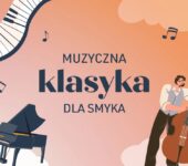 Muzyczna Klasyka dla smyka