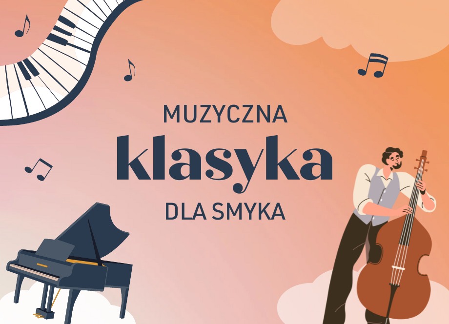 Muzyczna Klasyka dla smyka