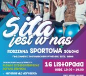 Rodzinna sportowa sobota: Siła jest w nas. Sosnowiec