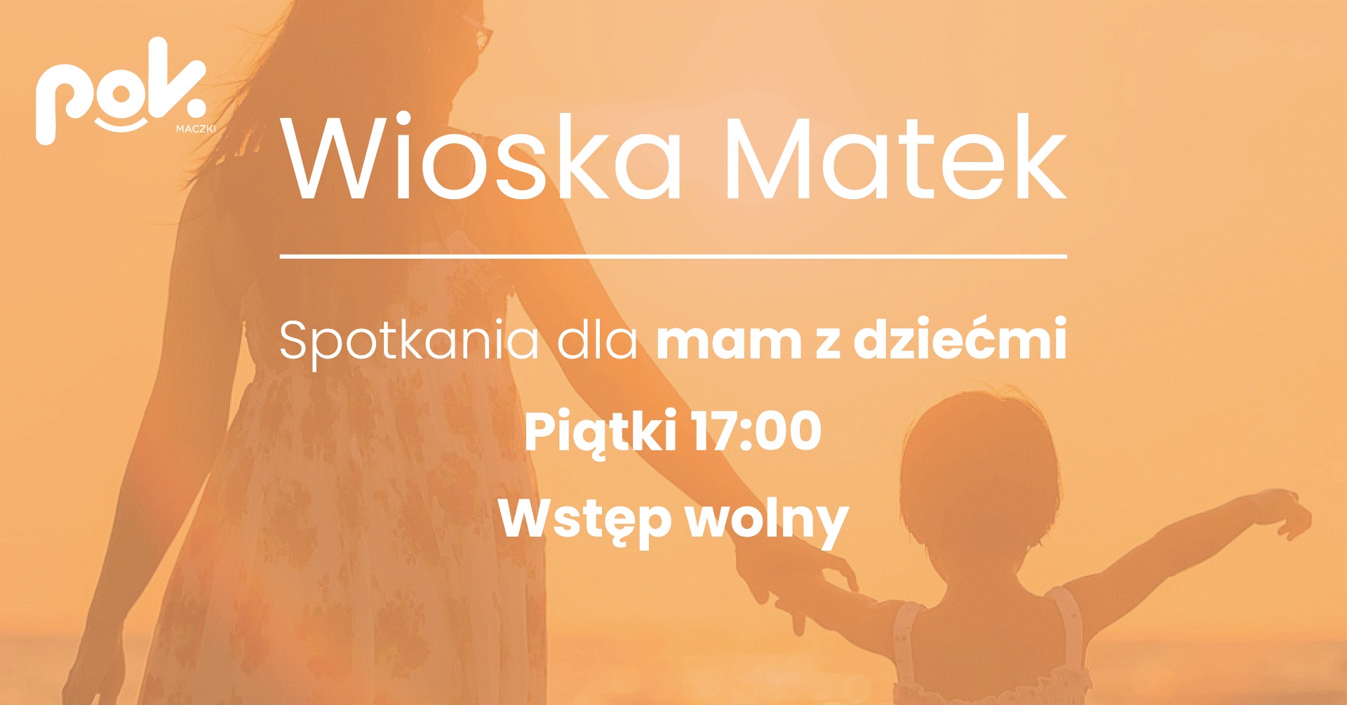 Wioska Matek - cykliczne spotkania dla mam z dziećmi. Sosnowiec