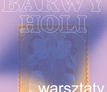 Barwy sztuki – Mithila. Warsztaty rodzinne