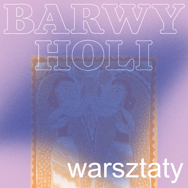 Barwy sztuki – Mithila. Warsztaty rodzinne