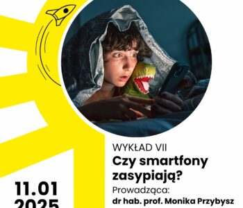 Bródnowski Uniwersytet Dzieci: Czy smartfony zasypiają?