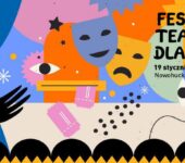 Uczucia w świecie dziecka! Festiwal Teatrów dla Dzieci 2025