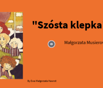 Szósta klepka – quiz