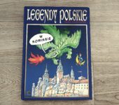 Legendy polskie w komiksie recenzja