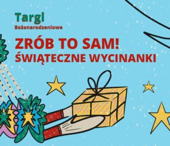 Zrób to sam! Świąteczne wycinanki – warsztaty