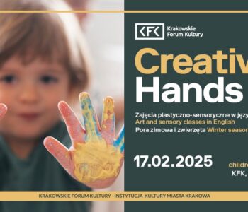 Creative Hands. Zajęcia plastyczno-sensoryczne po angielsku w KFK