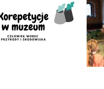Warsztaty rodzinne w Muzeum Archeologicznym - Korepetycje w muzeum