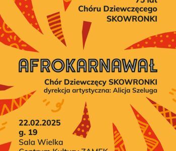 Afrokarnawał: 75 lat Chóru Dziewczęcego Skowronki