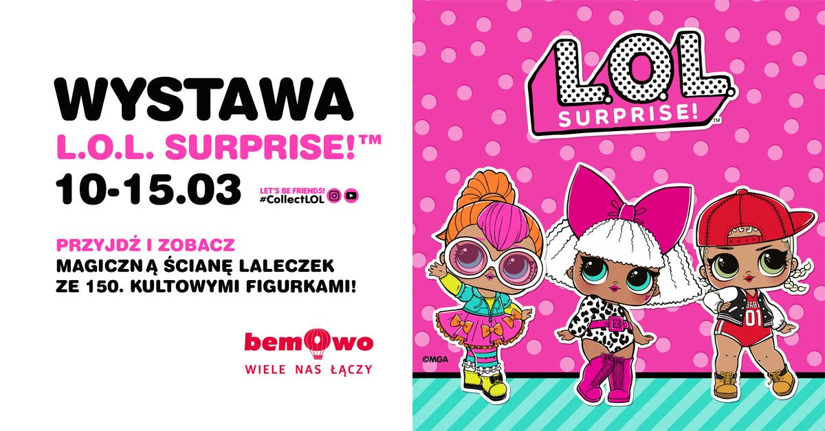 Interaktywna wystawa dla dzieci: L.O.L. Surprise!™ w Galerii Bemowo
