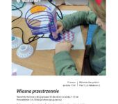 Wiosna przestrzennie. Warsztaty z długopisami 3D