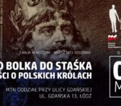 Warsztaty Rodzinne: Od Bolka do Staśka. Opowieści o polskich królach