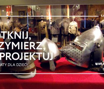 Warsztaty dla dzieci: Dotknij, przymierz, zaprojektuj