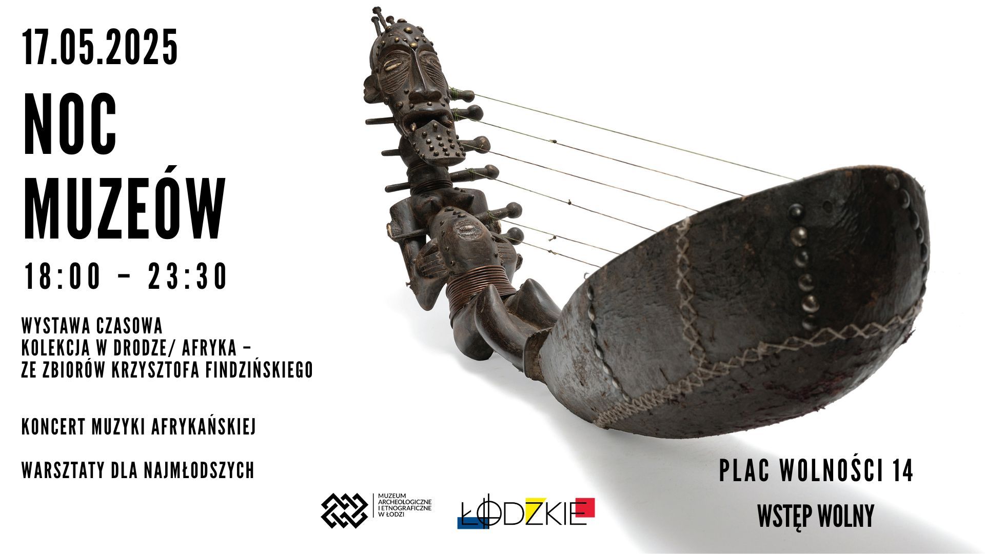 Noc Muzeów w Muzeum Archeologicznym i Etnograficznym w Łodzi