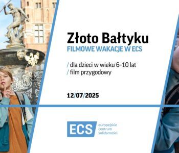 Złoto Bałtyku, czyli filmowe wakacje w ECS
