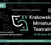 XV Krakowskie Miniatury Teatralne już 14-20 lipca!