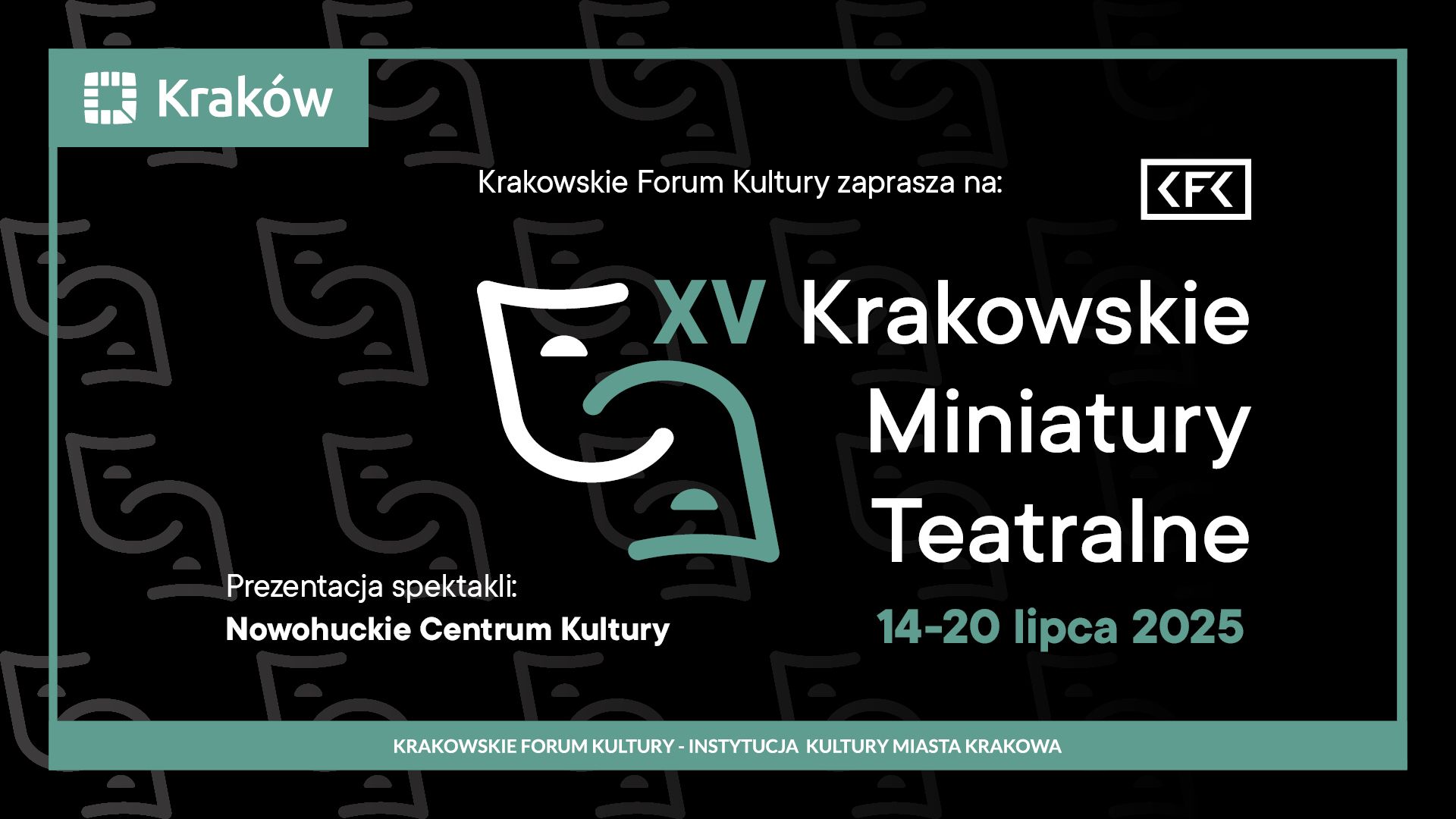 XV Krakowskie Miniatury Teatralne już 14-20 lipca!